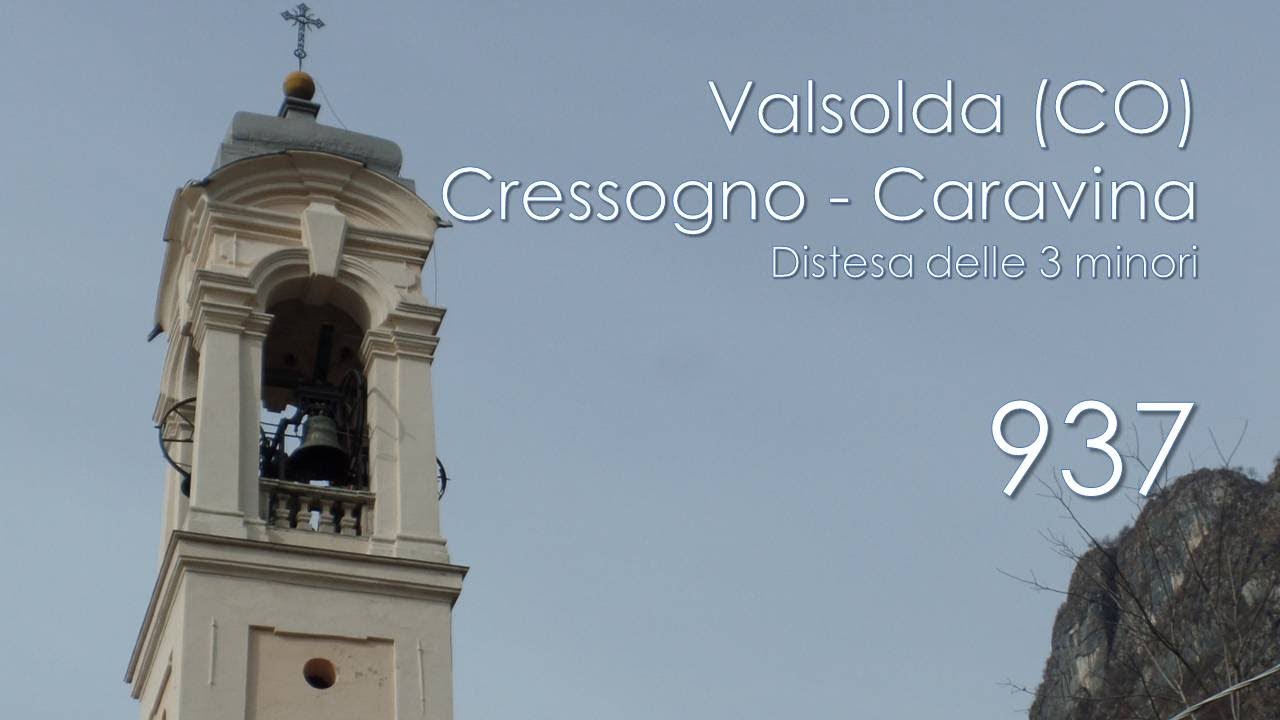 Le campane di Valsolda (CO) - fraz. Cressogno - Santuario della Caravina