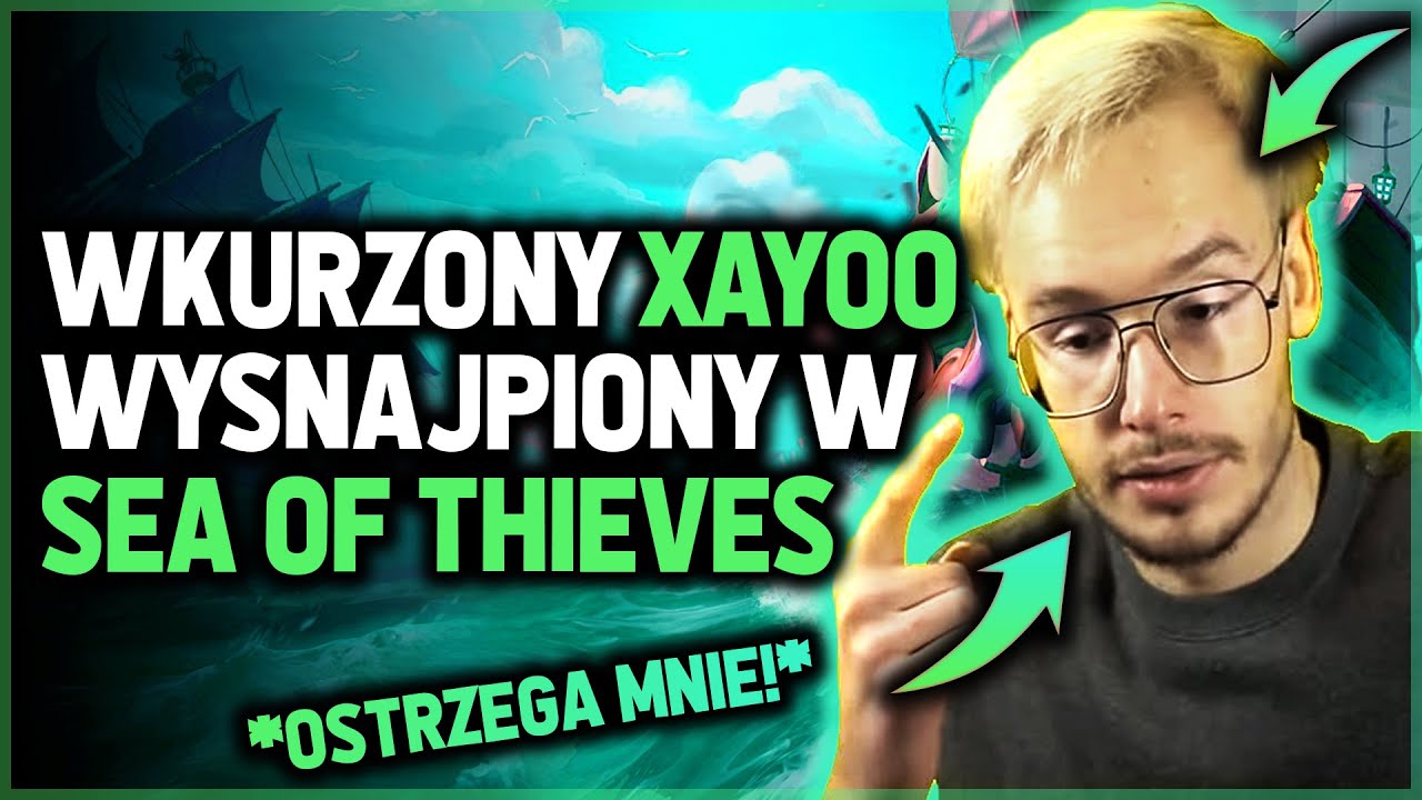 UDAŁO MI SIĘ SPOTKAĆ XAYOO W SEA OF THIEVES *ZANIM STAŁO SIĘ TO :o!!!!!!!* !!!!????!!!!
