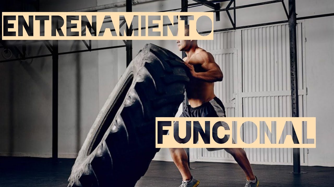 Entrenamiento Funcional. Que es y para que sirve?