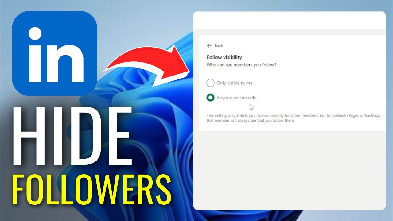 How to Hide Followers on LinkedIn - Full Guide