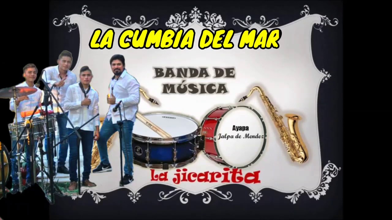La cumbia del Mar y mambo - Banda La jicarita.