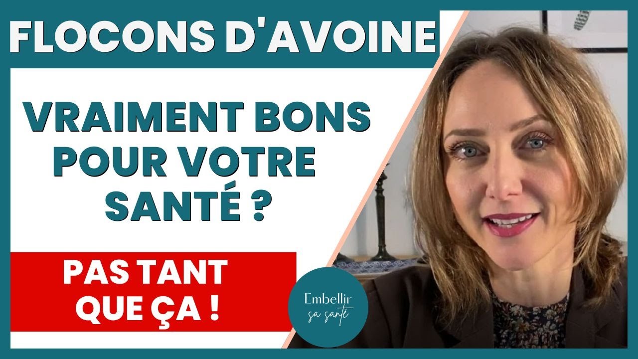 Flocons d&rsquo;avoine, la V&eacute;rit&eacute; sur leurs bienfaits !