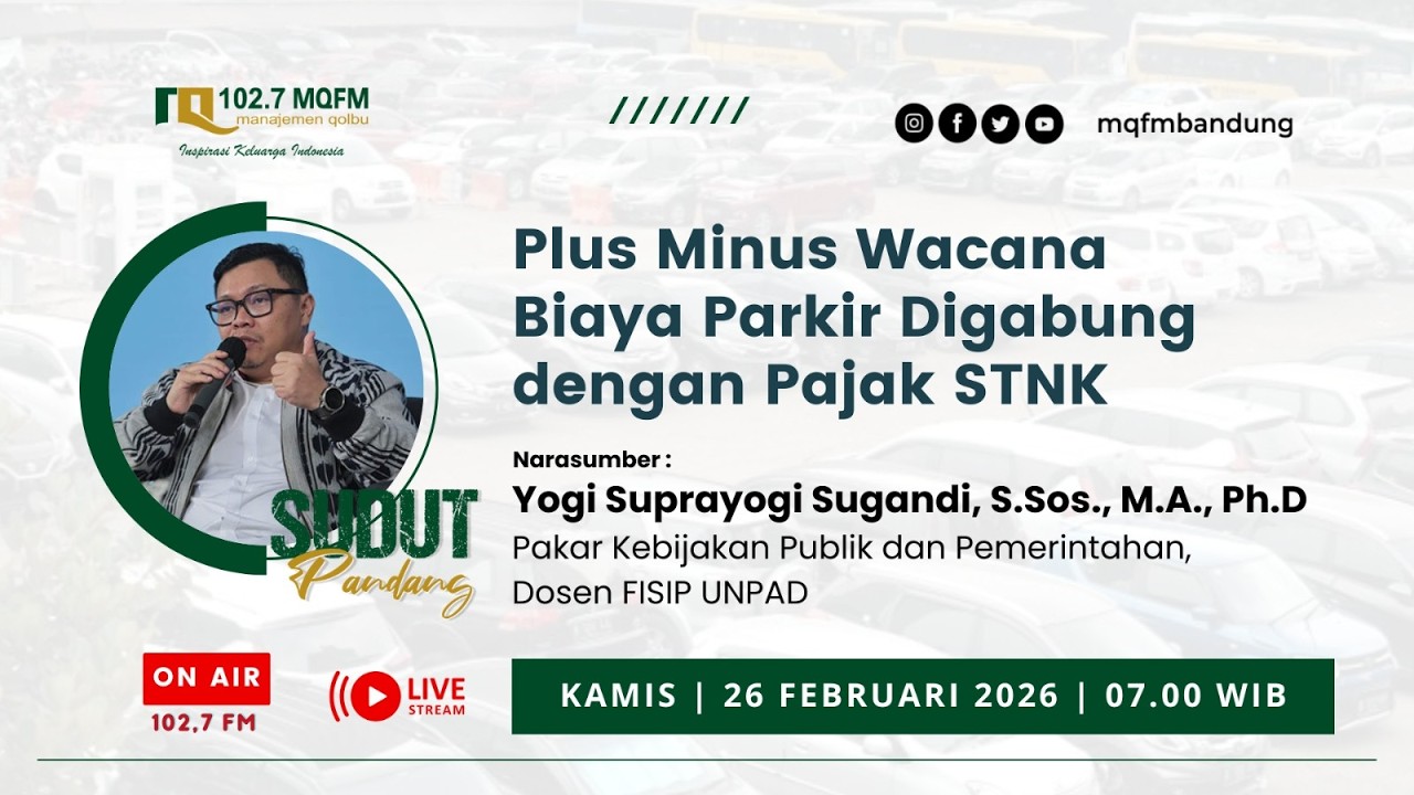 Inspirasi Pagi - Sudut Pandang | Plus Minus Wacana Biaya Parkir Digabung dengan Pajak STNK