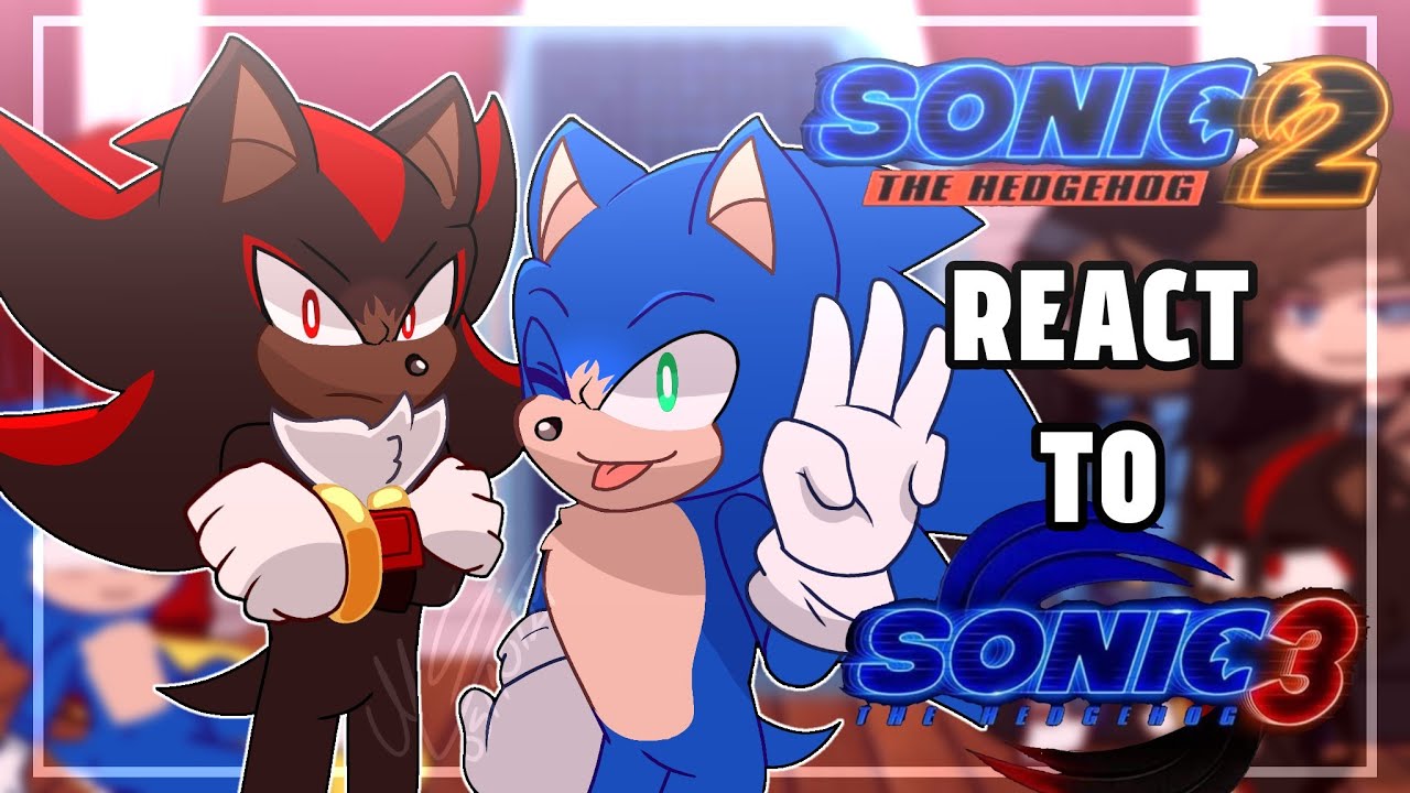 [🦔💙] Sonic 2 React to Sonic 3 // Gacha Club // Sonic Gacha // Lazy 🥲