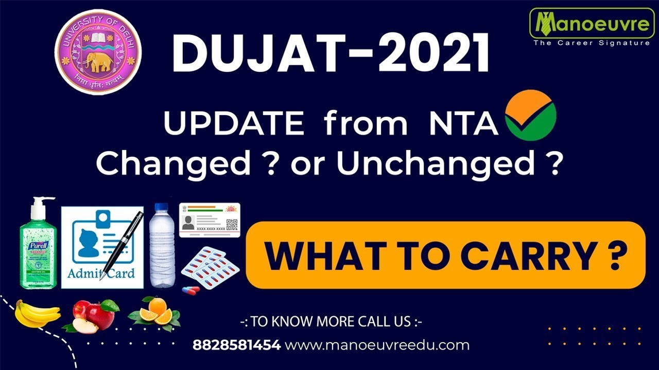 DUJAT - 2021 | Important Update From NTA | Exam Dates Officially Out ! What to carry during Exam?