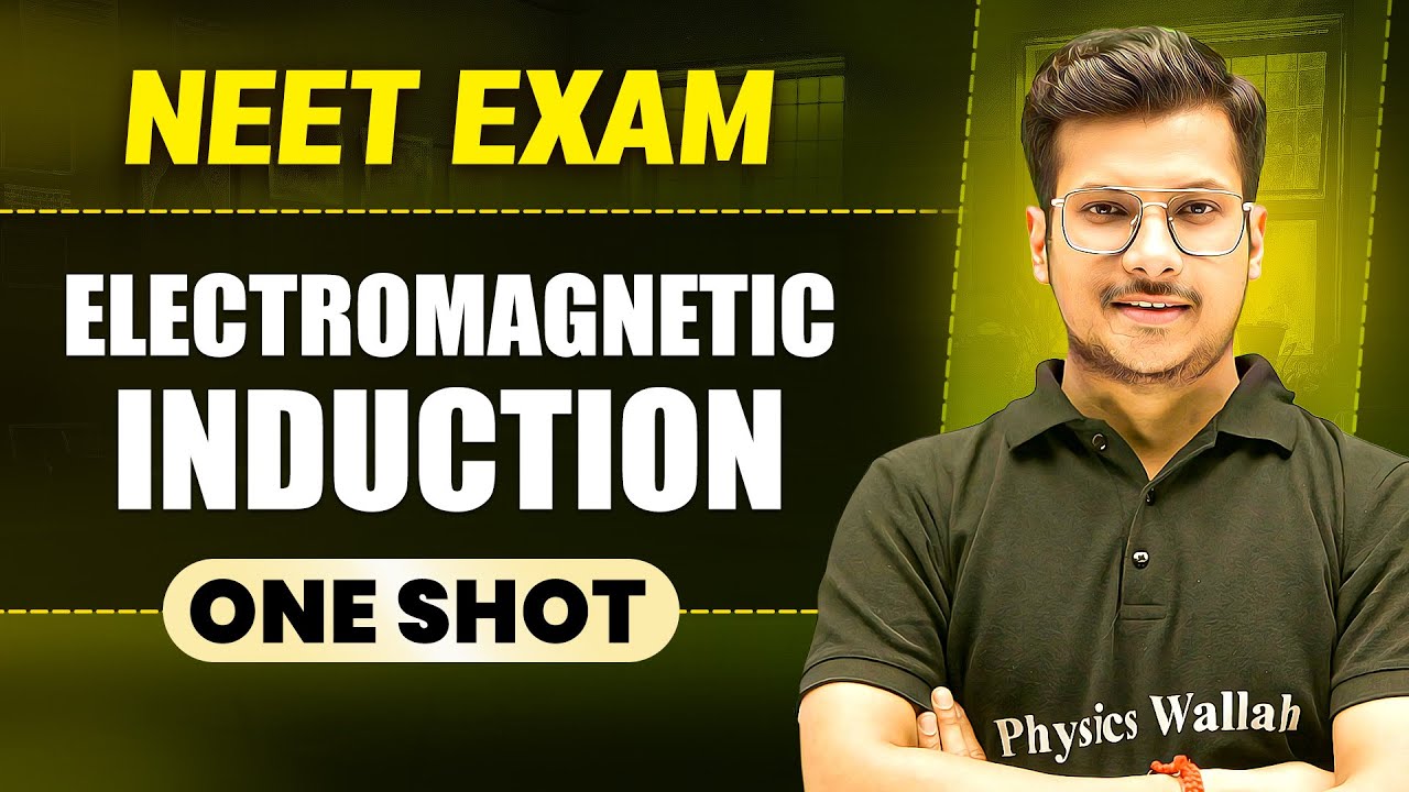 ELECTROMAGNETIC INDUCTION in 1 Shot || All Concepts & PYQs Covered || Prachand NEET