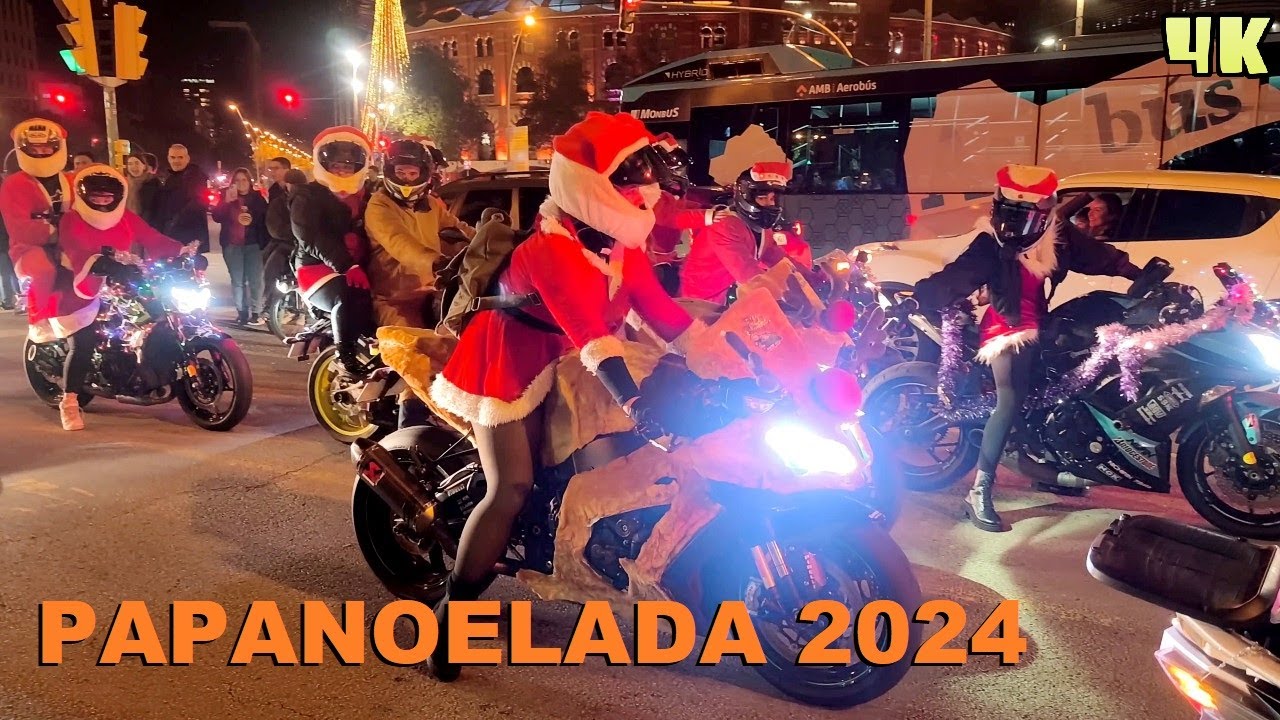 🎅🏼 PAPANOELADA MOTERA DE BARCELONA 2024 🇪🇸