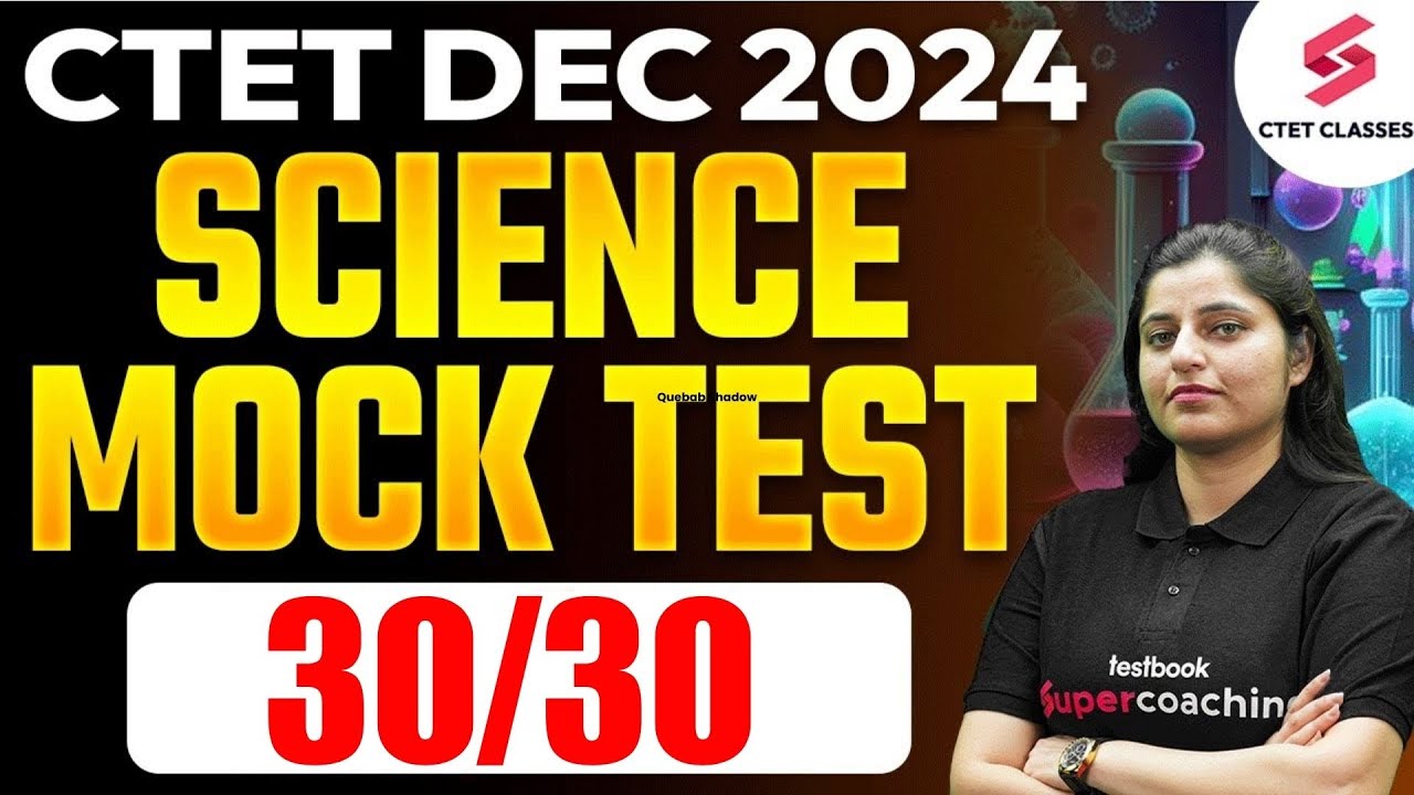 CTET Science Paper 2 | Complete CTET Science By Ritika Ma'am | CTET SCIENCE MOCK TEST