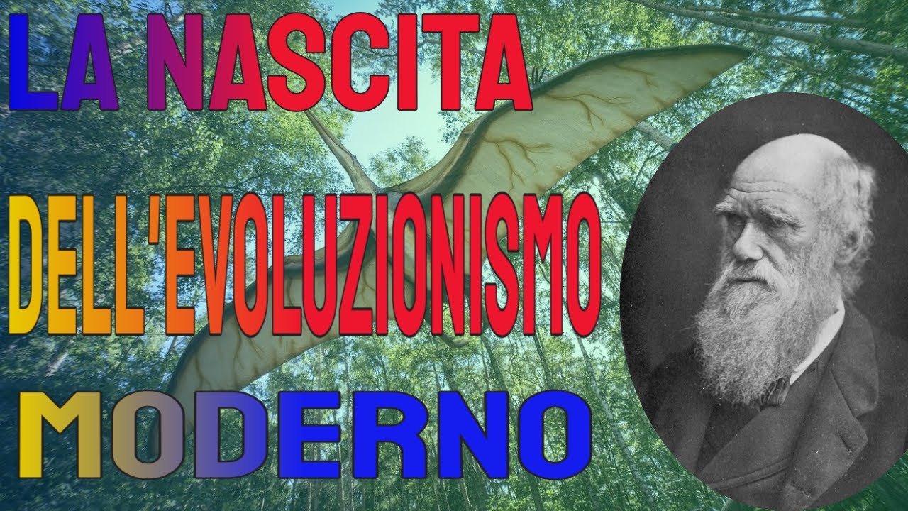 La nascita dell'evoluzionismo moderno