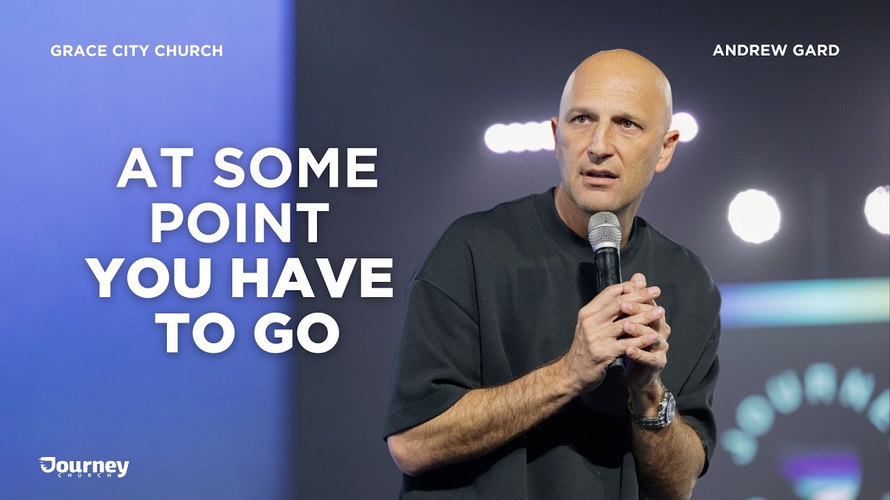 At Some Point You Have to Go - Andrew Gard