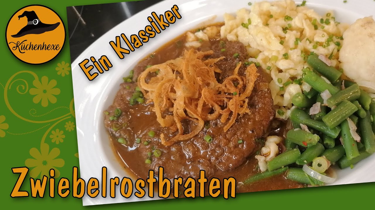 Gedünsteter Zwiebelrostbraten ein Klassiker aus Oma's Küche