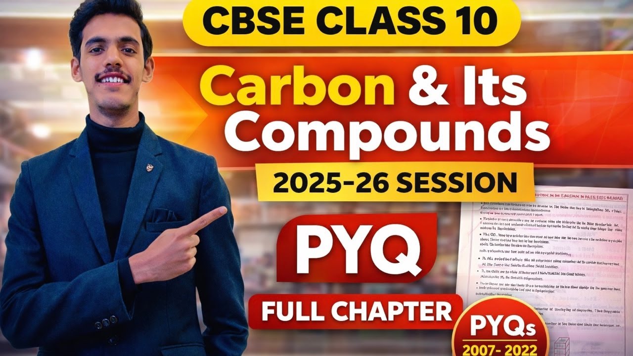 🔴CLASS 10th CBSE | CARBON AND ITS COMPOUND ONE SHOT WITH PYQ'S