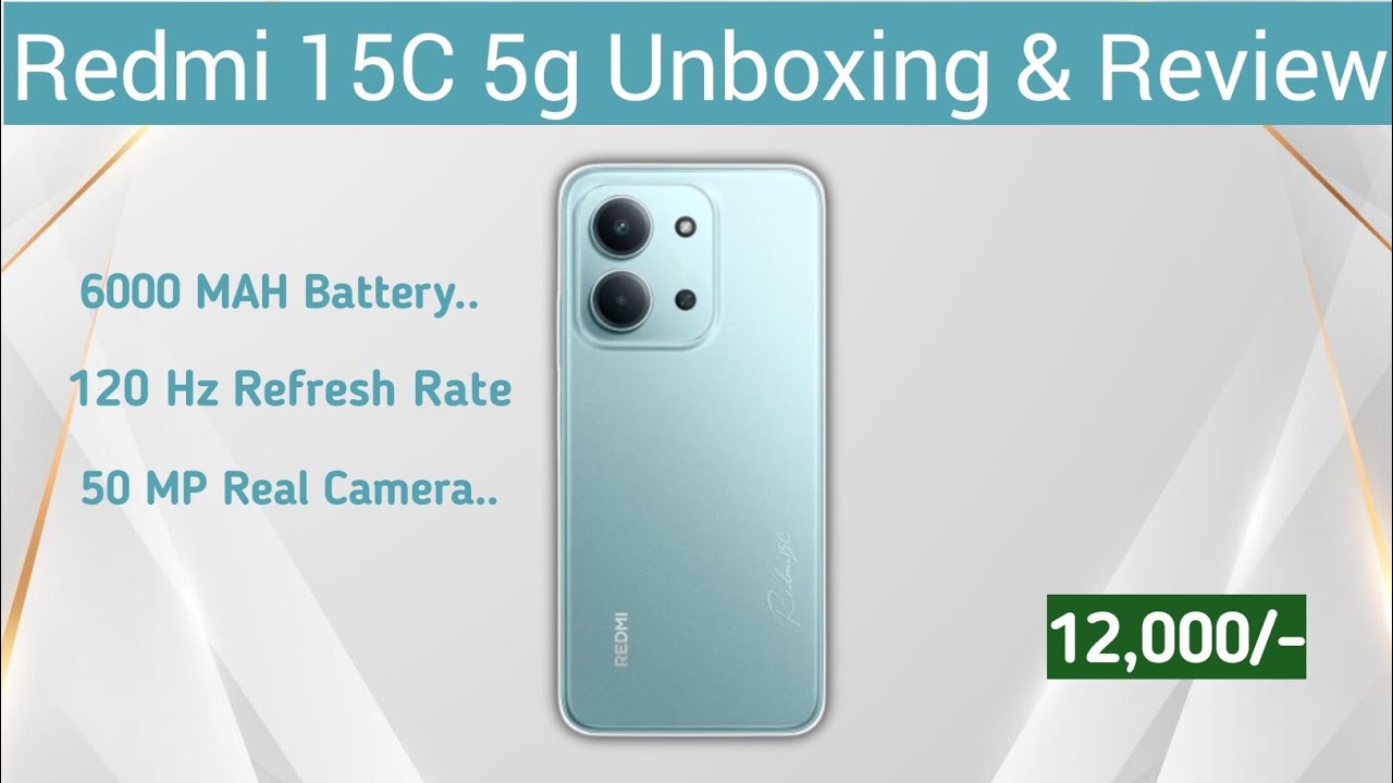 Redmi 15C 5G Unboxing 📦 | Is Price Me Ye Possible Kaise? | Unboxing, Review, Gaming Test..... 