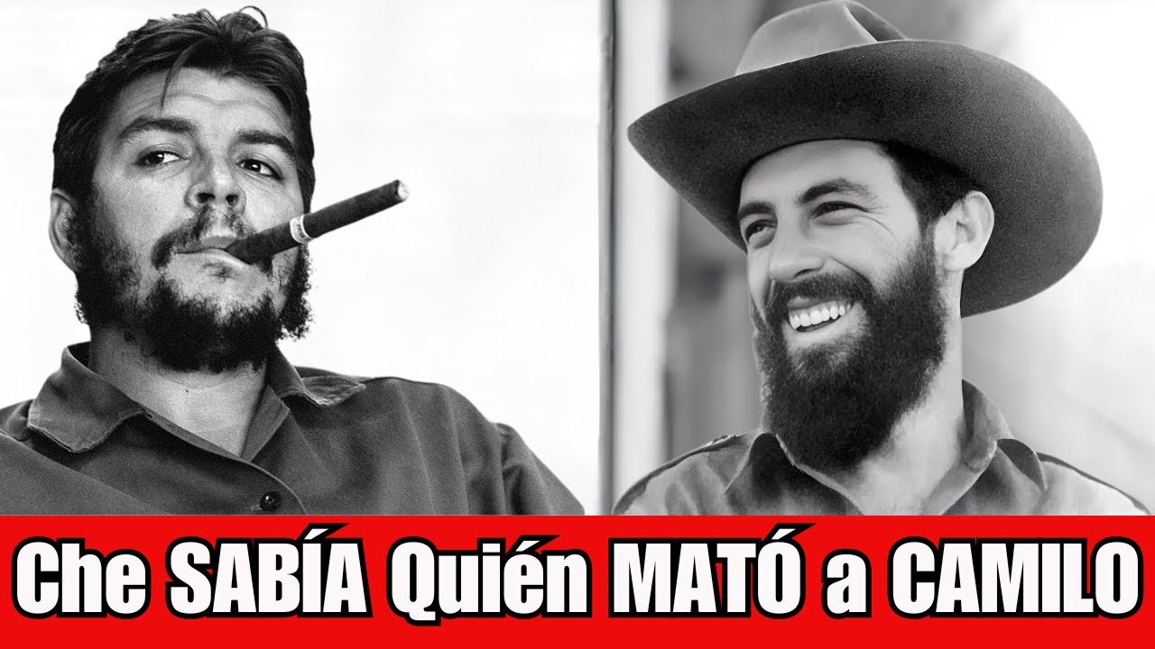 REVELADO: el ASESINO de CAMILO CIENFUEGOS y el SILENCIO que el CHE guardó hasta la muerte