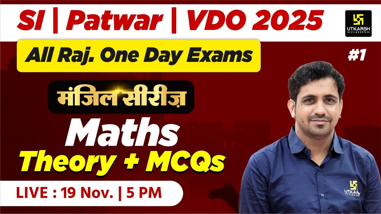 SI | Patwar | VDO 2025 - Maths Theory + MCQs | For All Raj. Exams | Kishore Sir