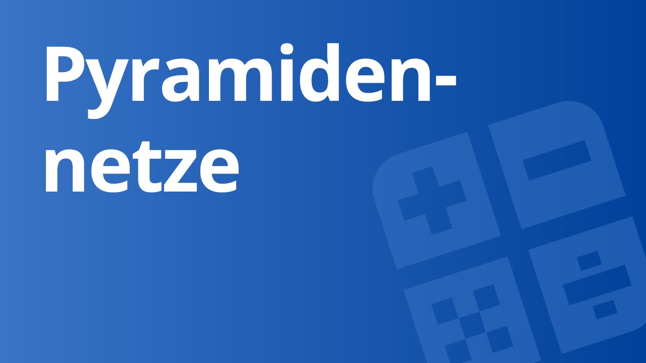 Das Pyramidennetz | Mathematik | Geometrie