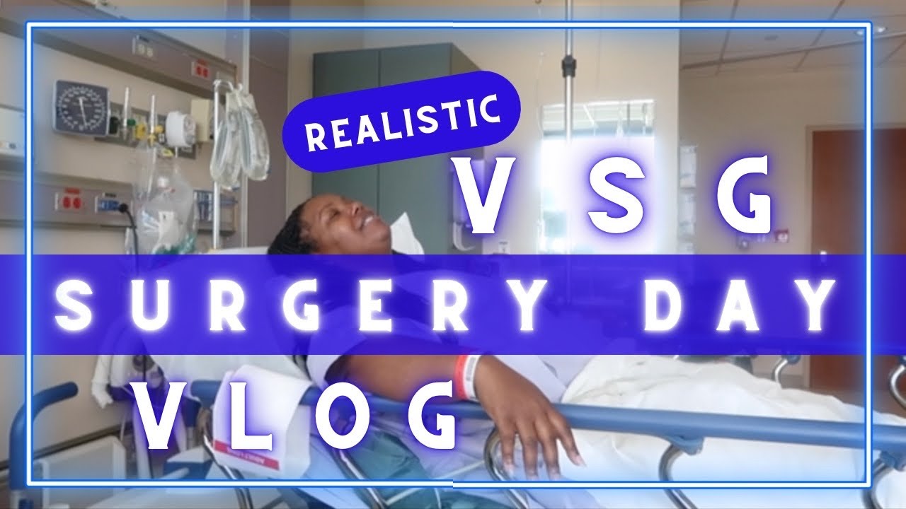THE MOST *REALISTIC* 😲 VSG SURGERY DAY VLOG | THE DAY BEFORE, DAY OF, AND THE DAY AFTER THE SURGERY