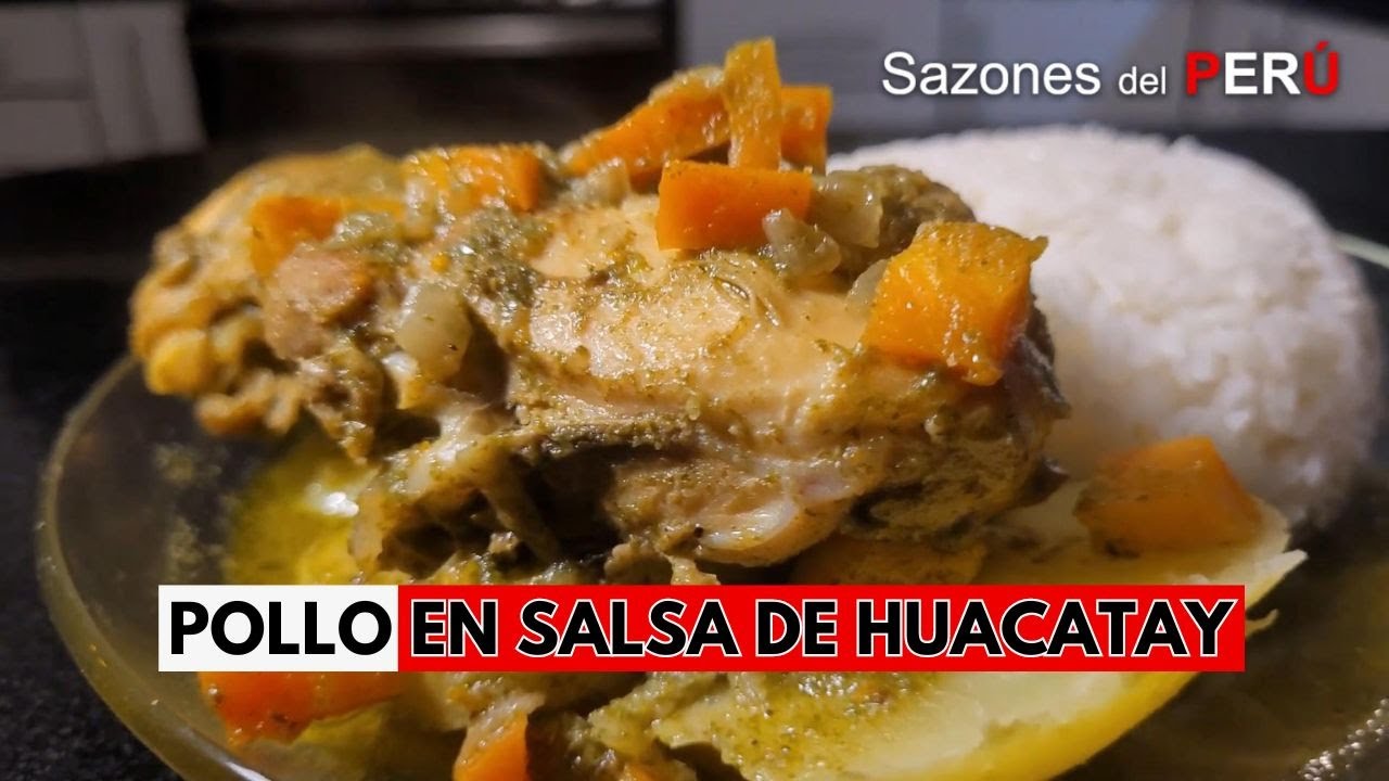 Receta Recomendada POLLO EN SALSA DE HUACATAY Buenisimo!