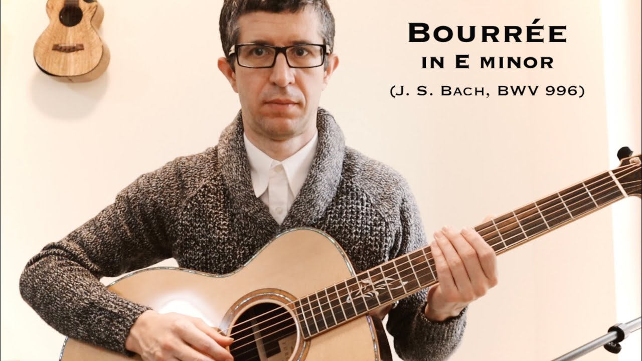 Bourrée | On Steel-String Acoustic Guitar