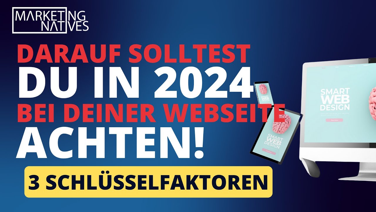 DARAUF solltest du bei deiner Webseite in 2024 achten!