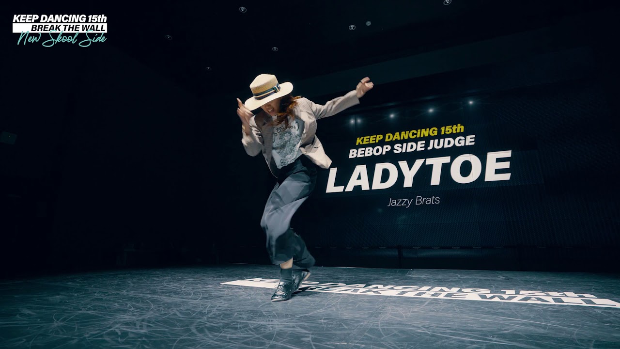LADYTOE / Judge showcase of Bebop Side / Keep dancing vol.15