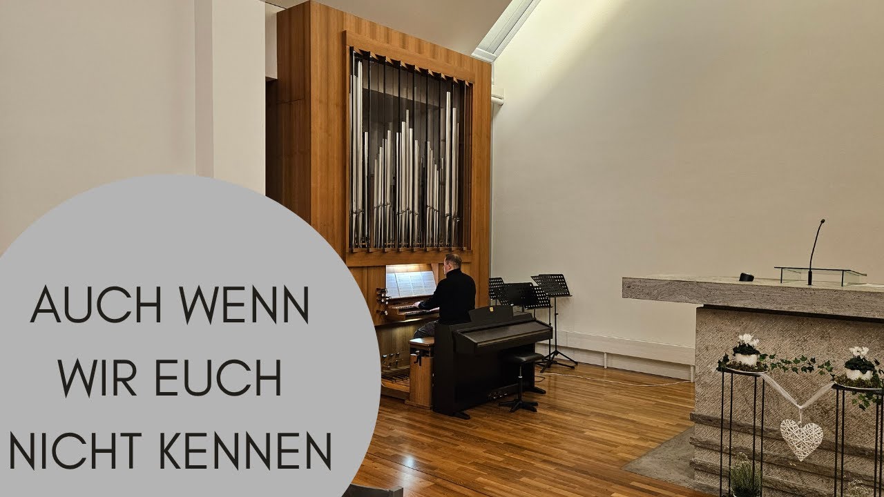 Auch wenn wir euch nicht kennen