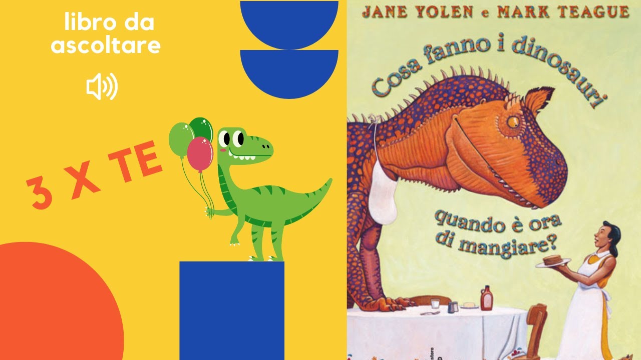 Libro per bambini letto ad alta voce: cosa fanno i dinosauri quando è ora di mangiare?