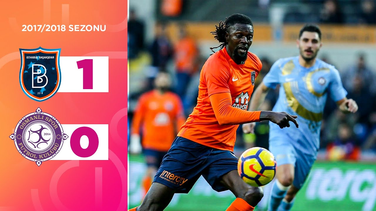 Başakşehir (1-0) Osmanlıspor | 2017/2018 | Maç Özeti