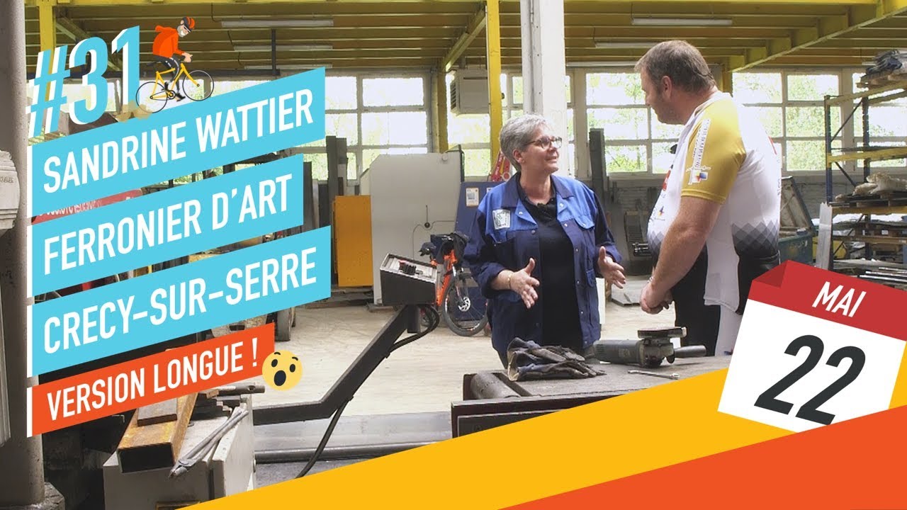 Rencontre n°31 - Sandrine Wattier, Ferronnier d’Art (version longue)