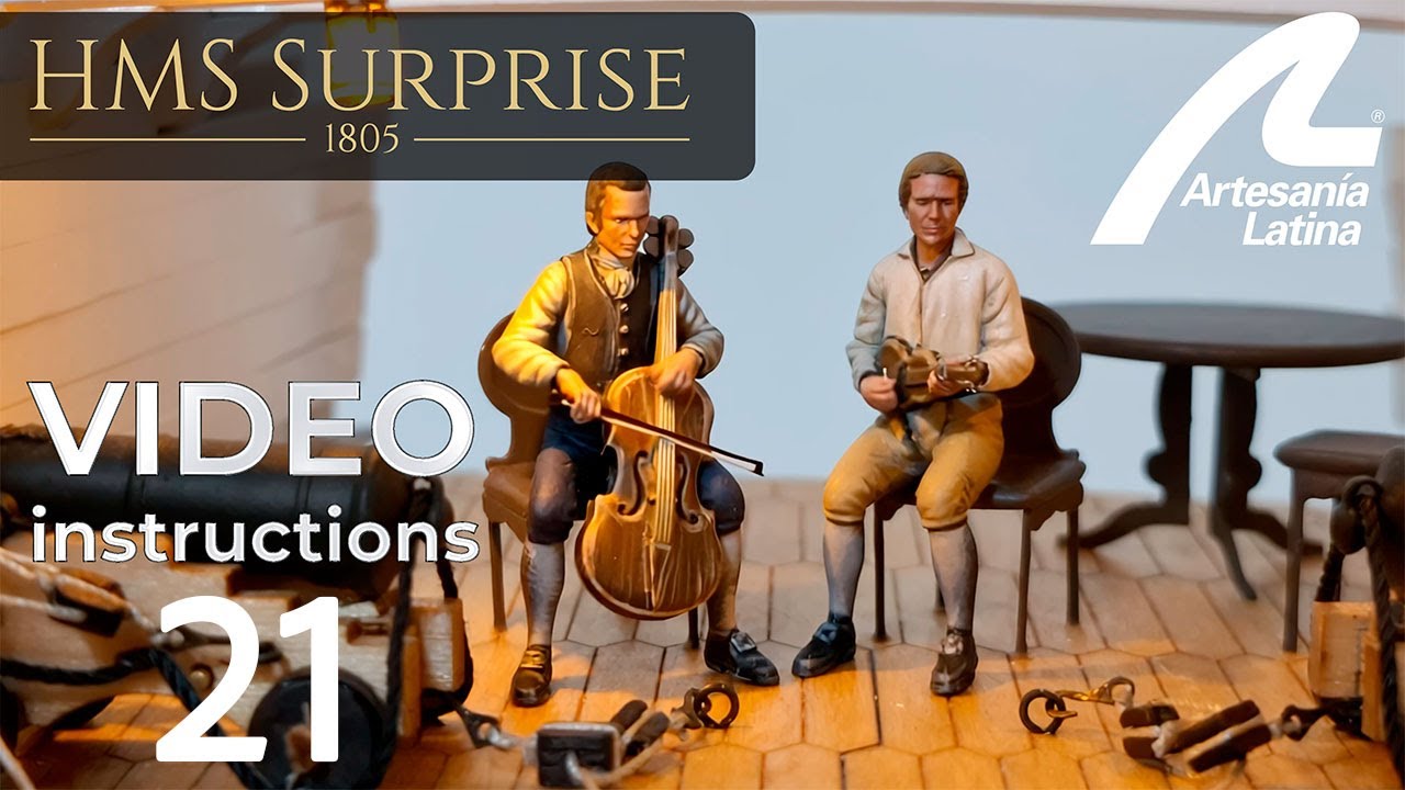 HMS Surprise 1:48 scale - Assembly INSTRUCTIONS Video 21 - Artesania Latina ref. #22906