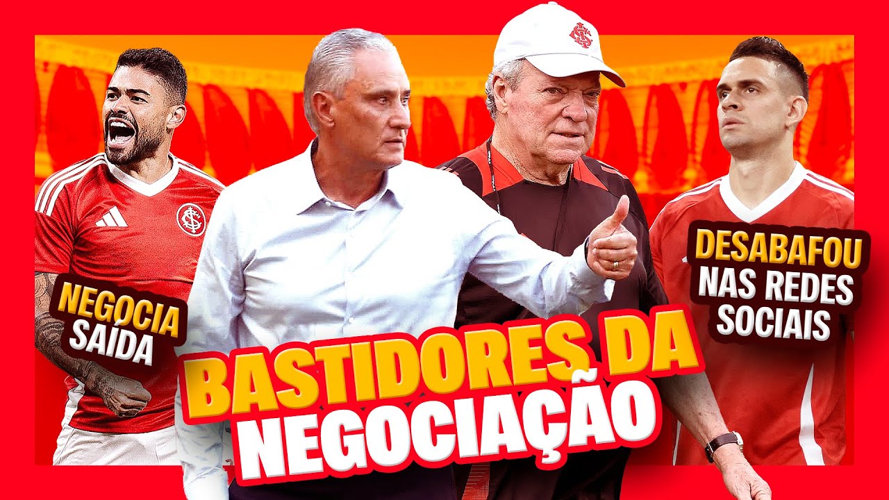 🔴⚪️ BASTIDORES: #INTER CONVERSA COM TITE! | TABATA NEGOCIANDO! | BORR&Eacute; DESABAFA