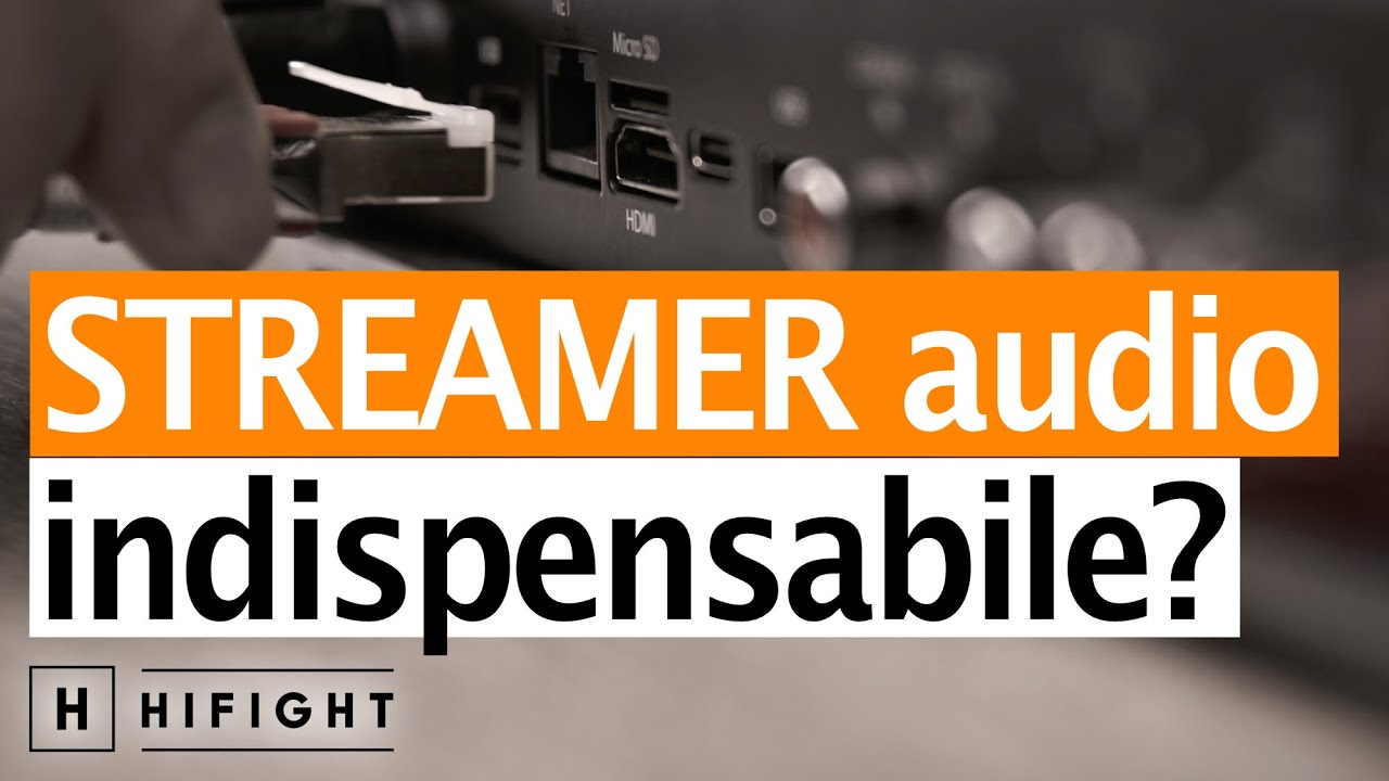 Alla scoperta dello Streamer Audio: cos'è? Hardware-Software? Gli aspetti principali per la scelta