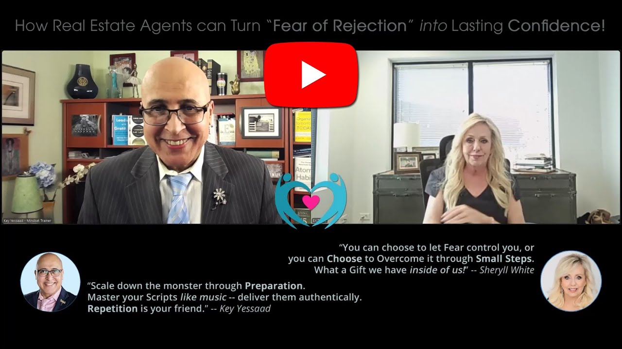 Fear of Rejection in Real Estate: How to Scale Down the Monster | Sheryll White & Key Yessaad