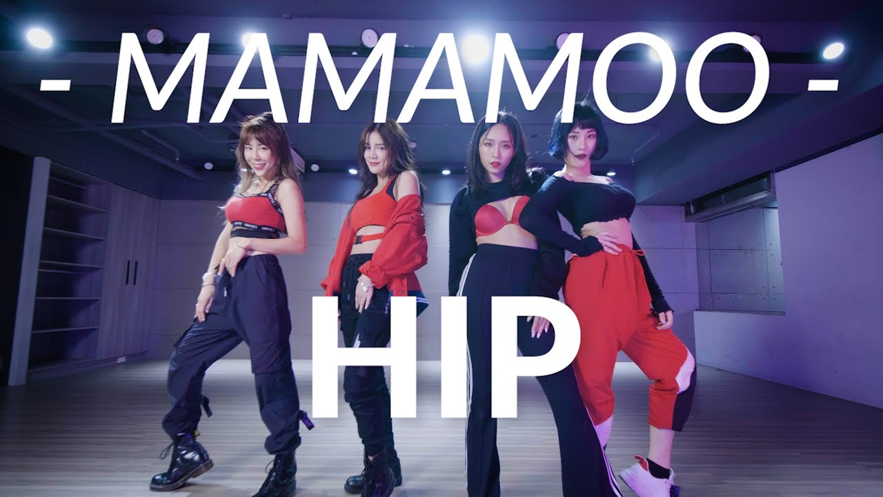 마마무 (MAMAMOO) - 'HIP' Dance Cover / by  Riva Chen,ZN,Yashiuan,Uriko from Taiwan
