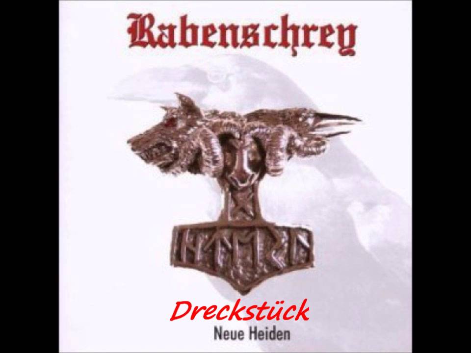 Rabenschrey - Dreckst&uuml;ck [HQ]