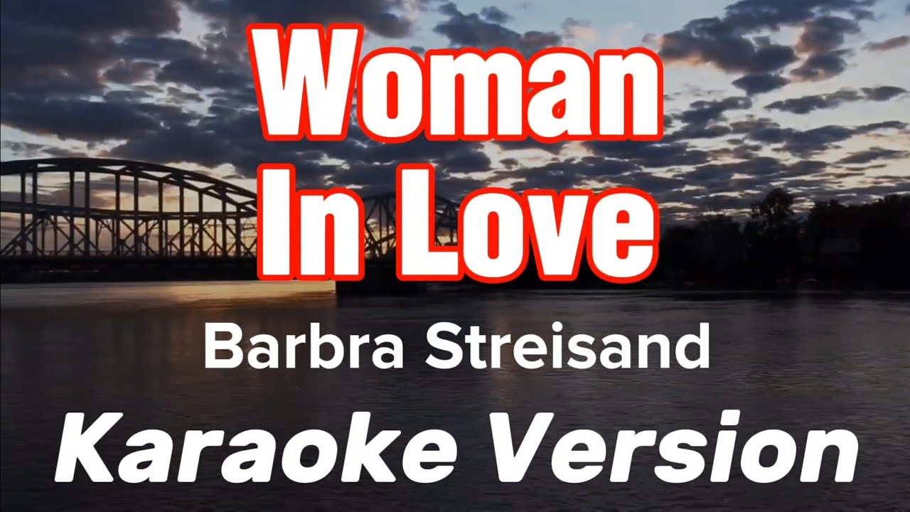 WOMAN IN LOVE | BARBRA STREISAND | KARAOKE VERSION