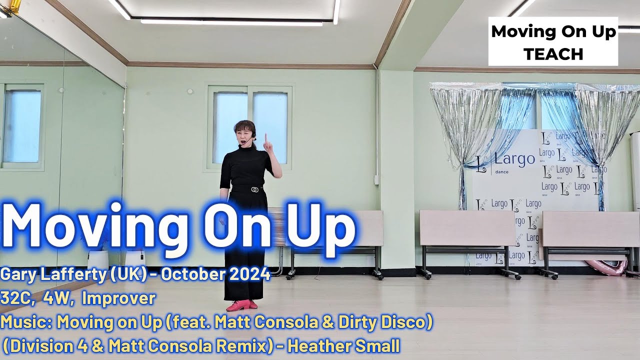 Moving On Up LineDance / Tutorial / TEACH/장은서 라인댄스