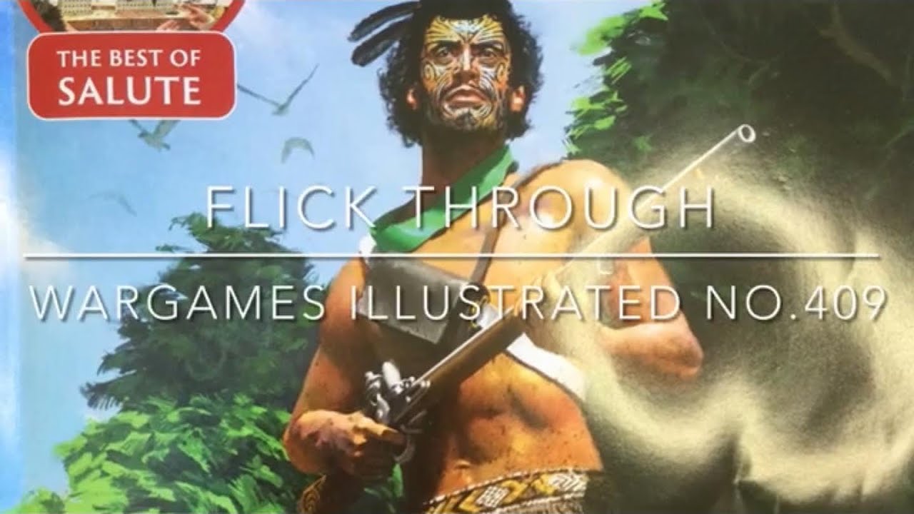 Flick Through - Wargames Illustrated No. 409