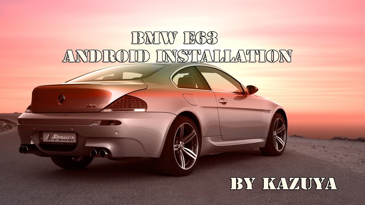 Как установить Android-магнитолу на BMW E63