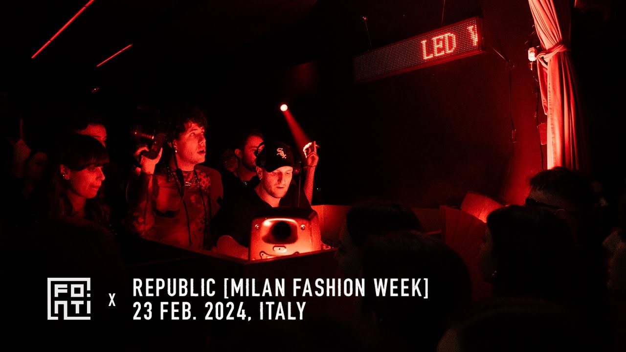 FONTI dj set @ Republic x Milan Fashion Week [Italy 2024]