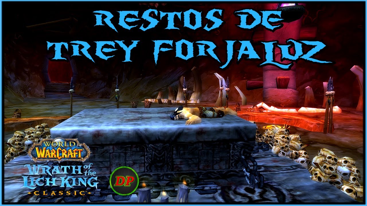 Los Restos de Trey Forjaluz (Restos de Trey Forjaluz)🔵 WoW Classic Lich King