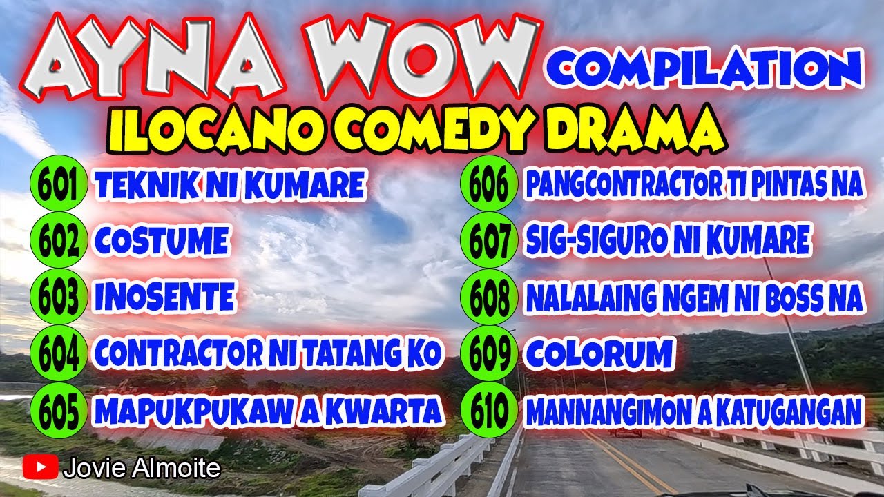 AYNA WOW COMPILATION 600-610 (10 episodes) | ILOCANO COMEDY DRAMA | Jovie Almoite