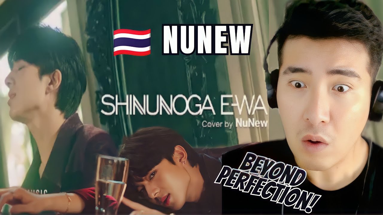 [REACTION]  NuNew | Shinunoga E-Wa | NuNew | DMD COVER