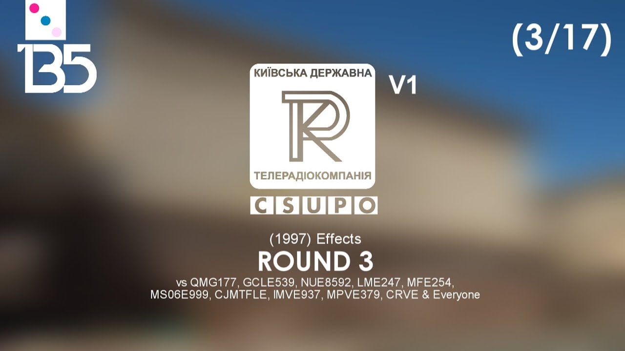 KDTRK Csupo V1 (1997) Effects R3 vs QMG177, GCLE539, NUE8592, LME247, MFE254, MS06E999, CJMTFLE,