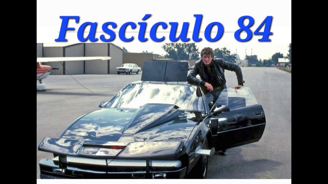 Coche Fantástico fascículo 84 /Knight Rider (Subtitulado)