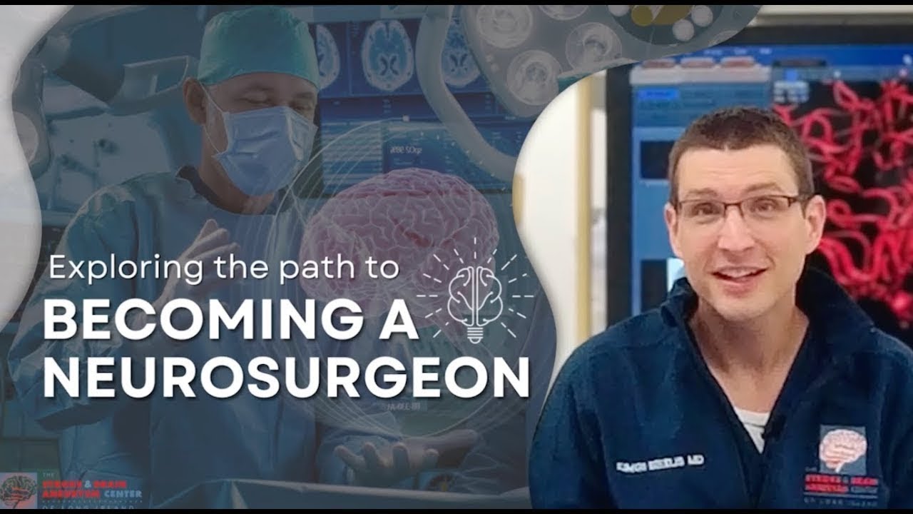 What Does it Take to be a Neurosurgeon?