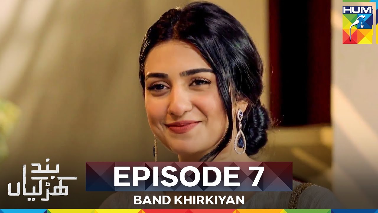 Band Khirkiyan Episode 7