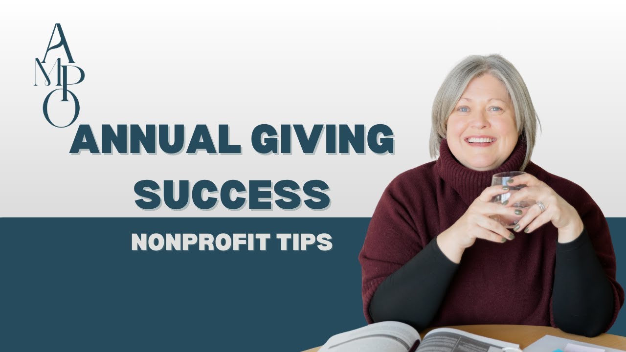 2 Annual Giving Program Tips for Success This Year | AMPO Nonprofit Tips