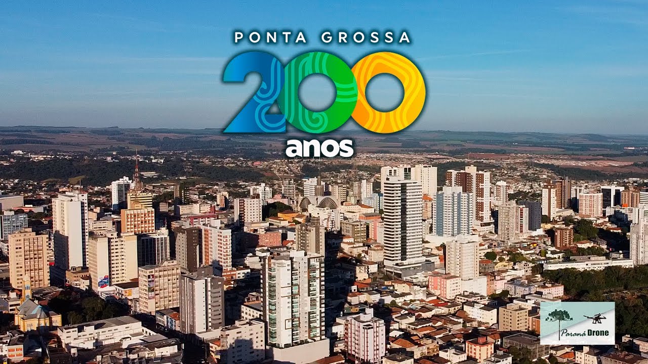 PONTA GROSSA 200 ANOS! #paraná #pontagrossa200