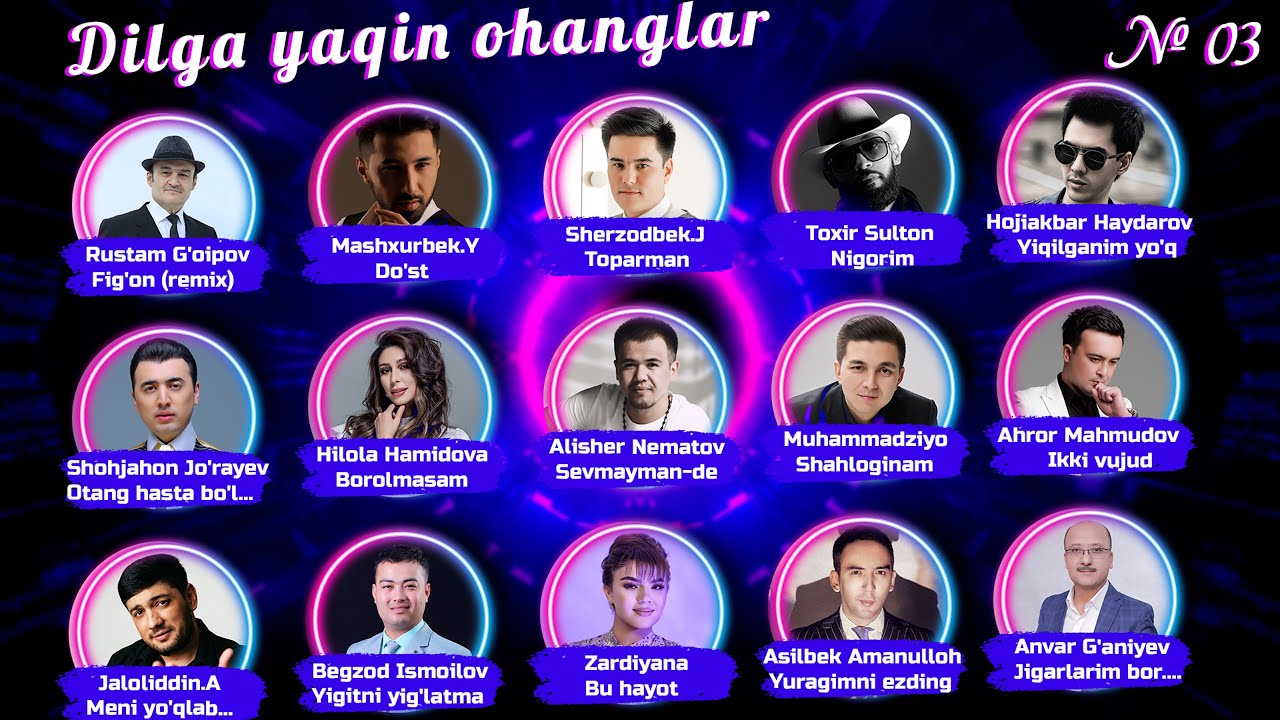 Dilga yaqin ohanglar № 03